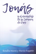 JONÁS Y EL ESCÁNDALO DE LA TERNUA DE DIOS