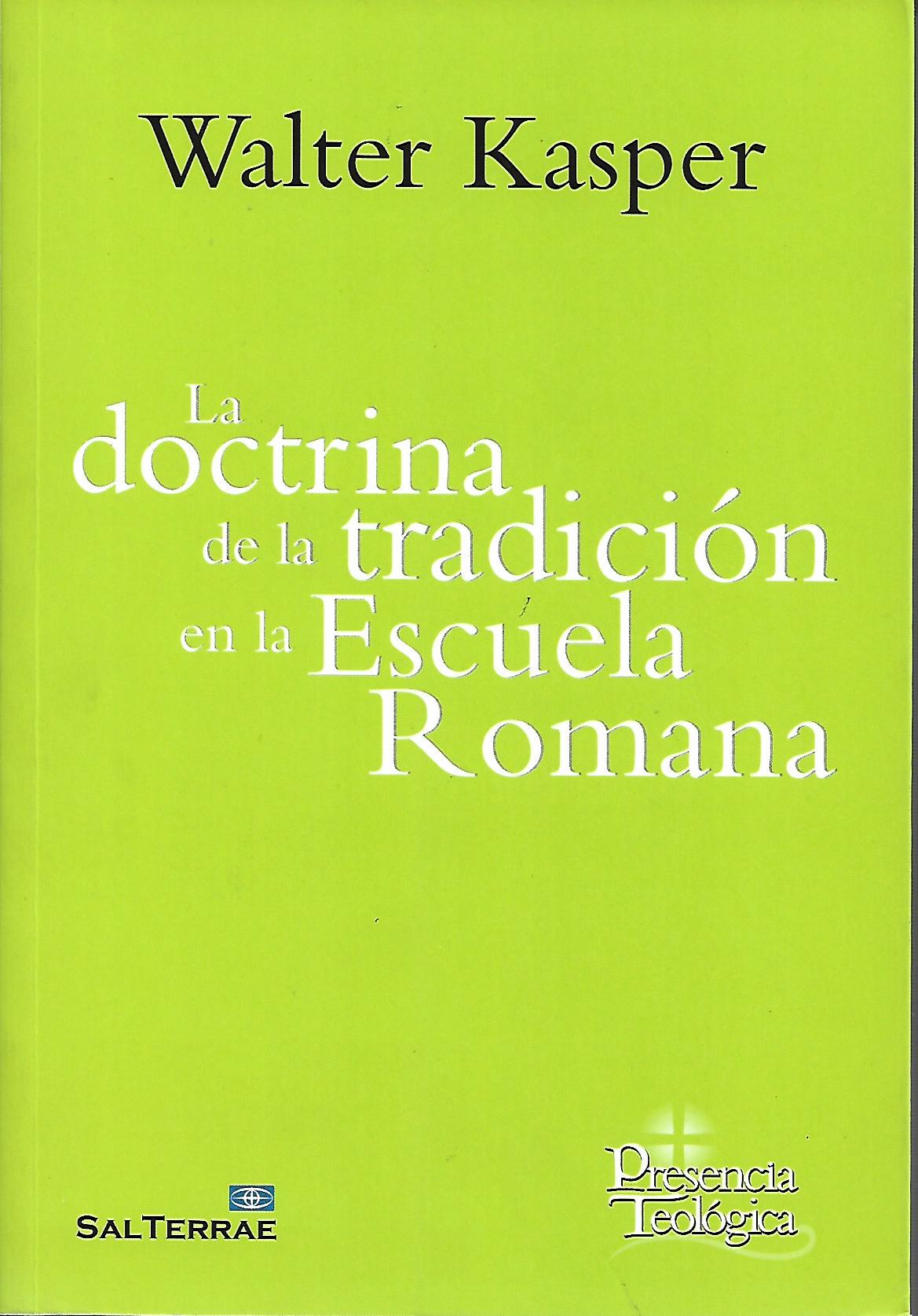 DOCTRINA DE LA TRADICIÓN EN LA ESCUELA ROMANA1846863631