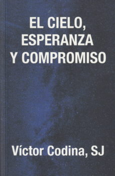 EL CIELO, ESPERANZA Y COMPROMISO133005842
