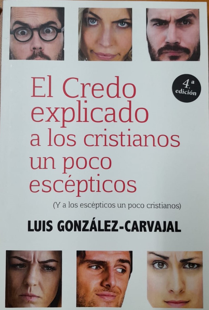 EL CREDO EXPLICADO A LOS CRISTIANOS UN POCO ESCÉPTICOS510326205