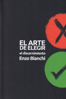 EL ARTE DE ELEGIR. EL DISCERNIMIENTO.552161879
