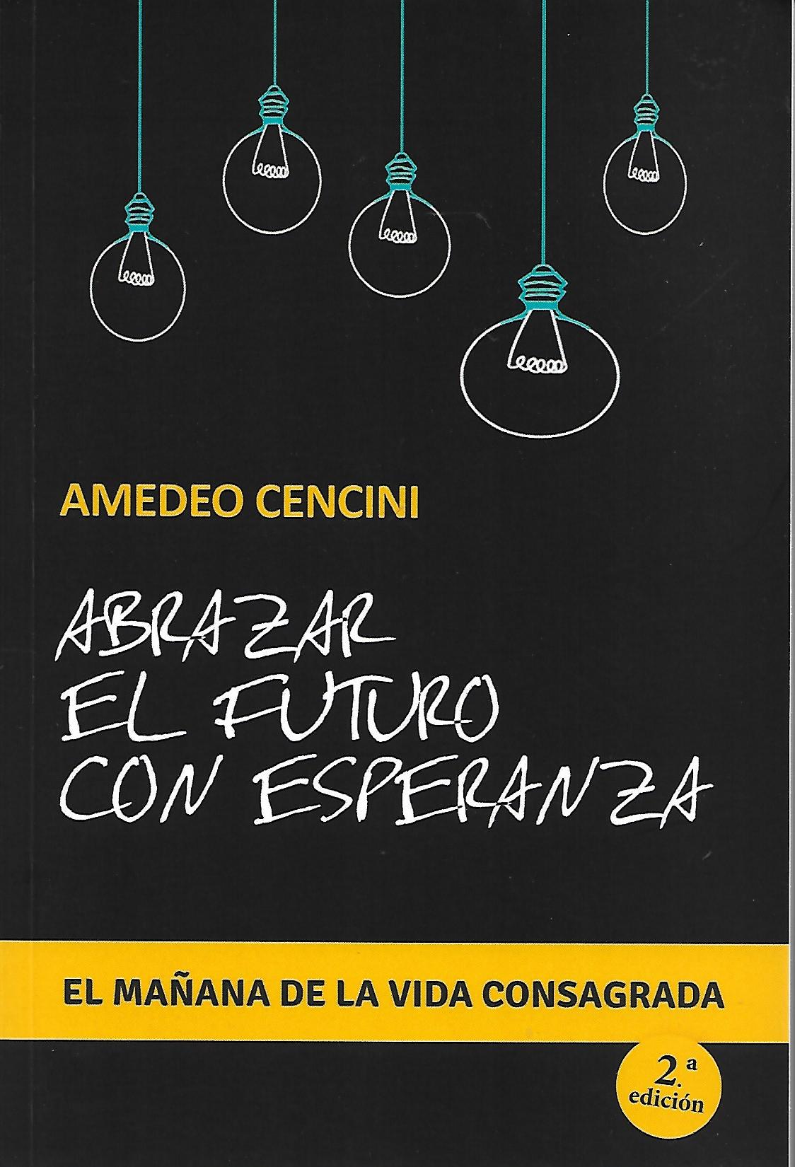 ABRAZAR EL FUTURO CON ESPERANZA792500175