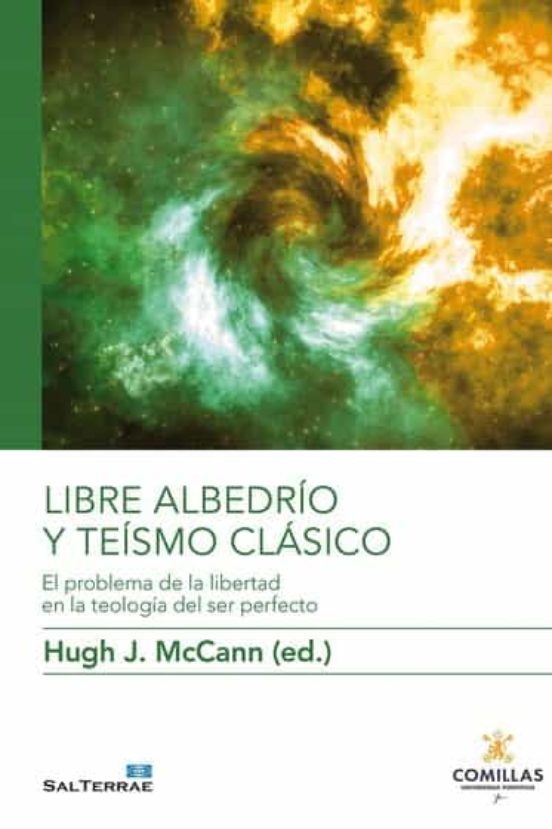 LIBRE ALBEDRIO Y TEÍSMO CLÁSICO