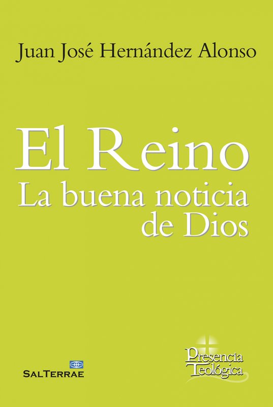 EL REINO: LA BUENA NOTICIA DE DIOS161397551