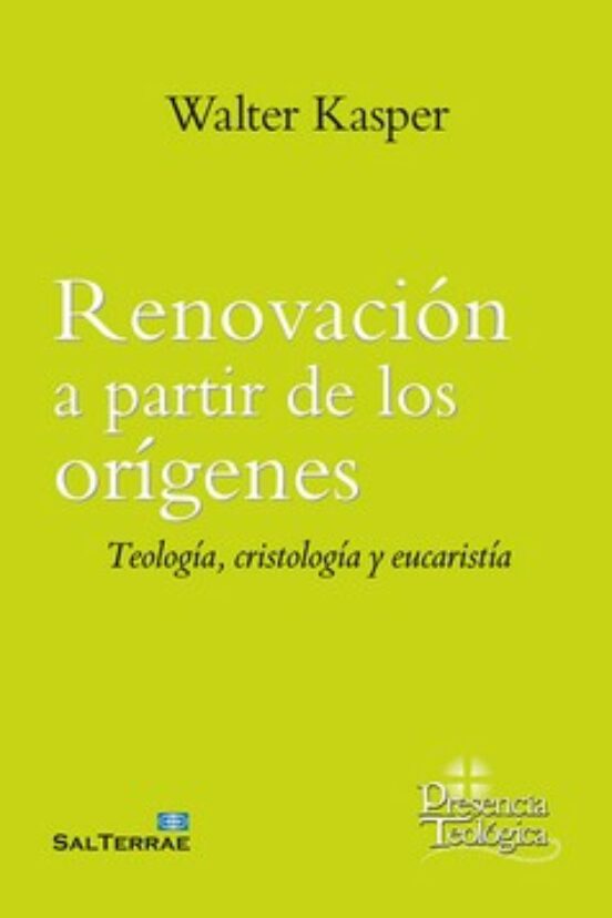 RENOVACION A PARTIR DE LOS ORIGENES