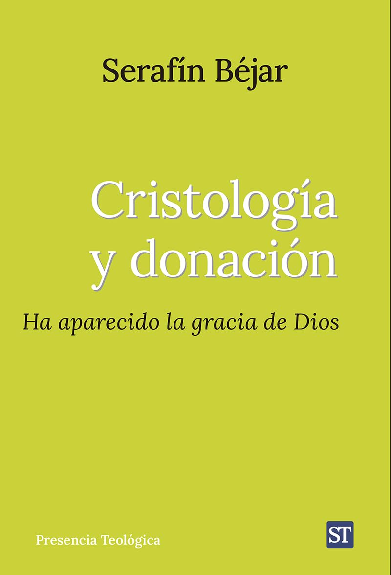 CRISTOLOGÍA Y DONACIÓN. HA APARECIDO LA GRACIA DE DIOS.