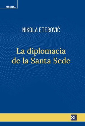 DIPLOMACIA DE LA SANTA SEDE940887253