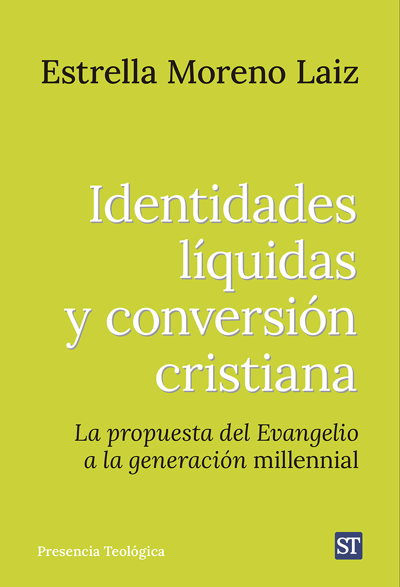 IDENTIDADES LÍQUIDAS Y CONVERSIÓN CRISTIANA