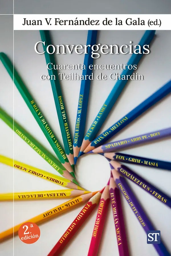 CONVERGENCIAS. CUARENTA ENCUENTROS CON TEILHARD DE CHARDIN1097563666