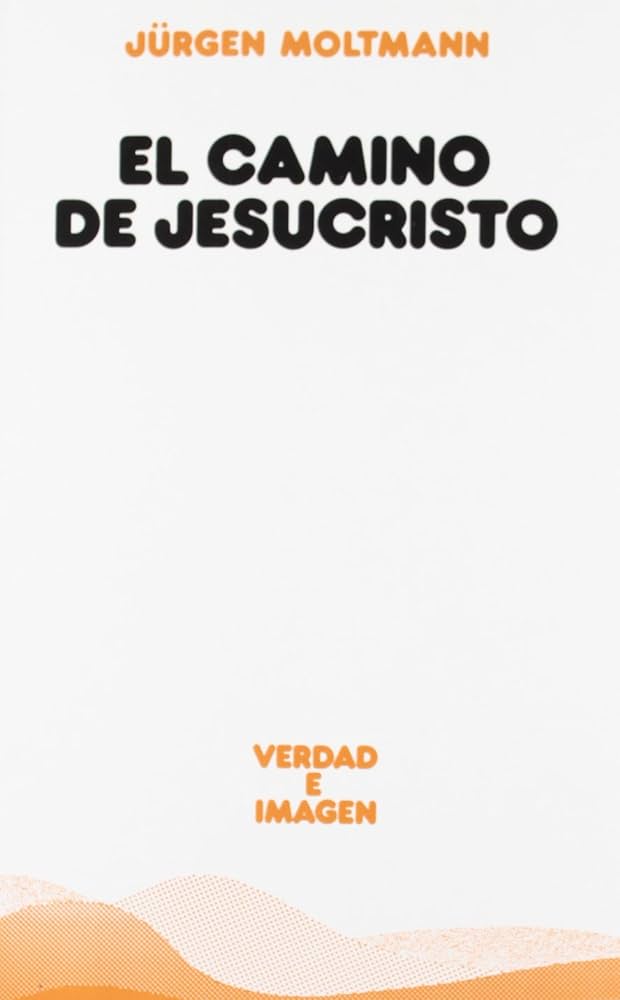 EL CAMINO DE JESUCRISTO1708882687