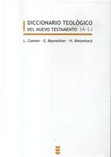 DICCIONARIO TEOLOGICO DEL N.T. 1 (A-L)