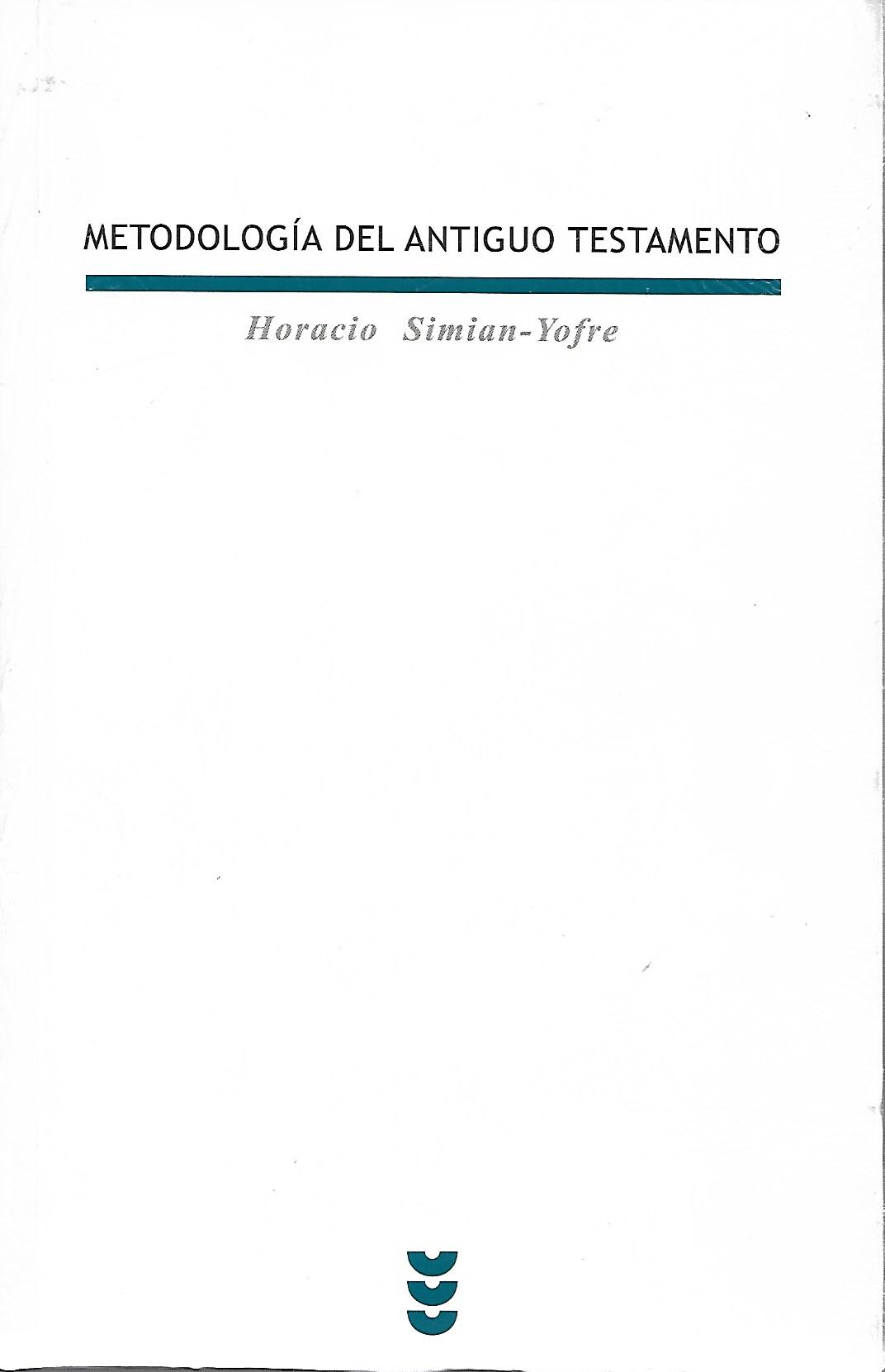 METODOLOGIA DEL ANTIGUO TESTAMENTO161397551