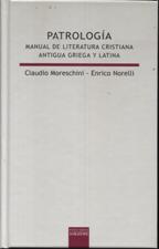 PATROLOGIA. MANUAL DE LITERATURA CRISTIANA ANTIGUA GRIEGA Y LATINA