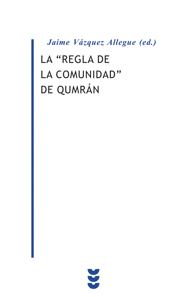 REGLA DE LA COMUNIDAD DE QUMRAN