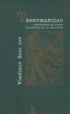 TEOHUMANIDAD. CONFERENCIAS SOBRE FILOSOFIA DE LA RELIGI998346545