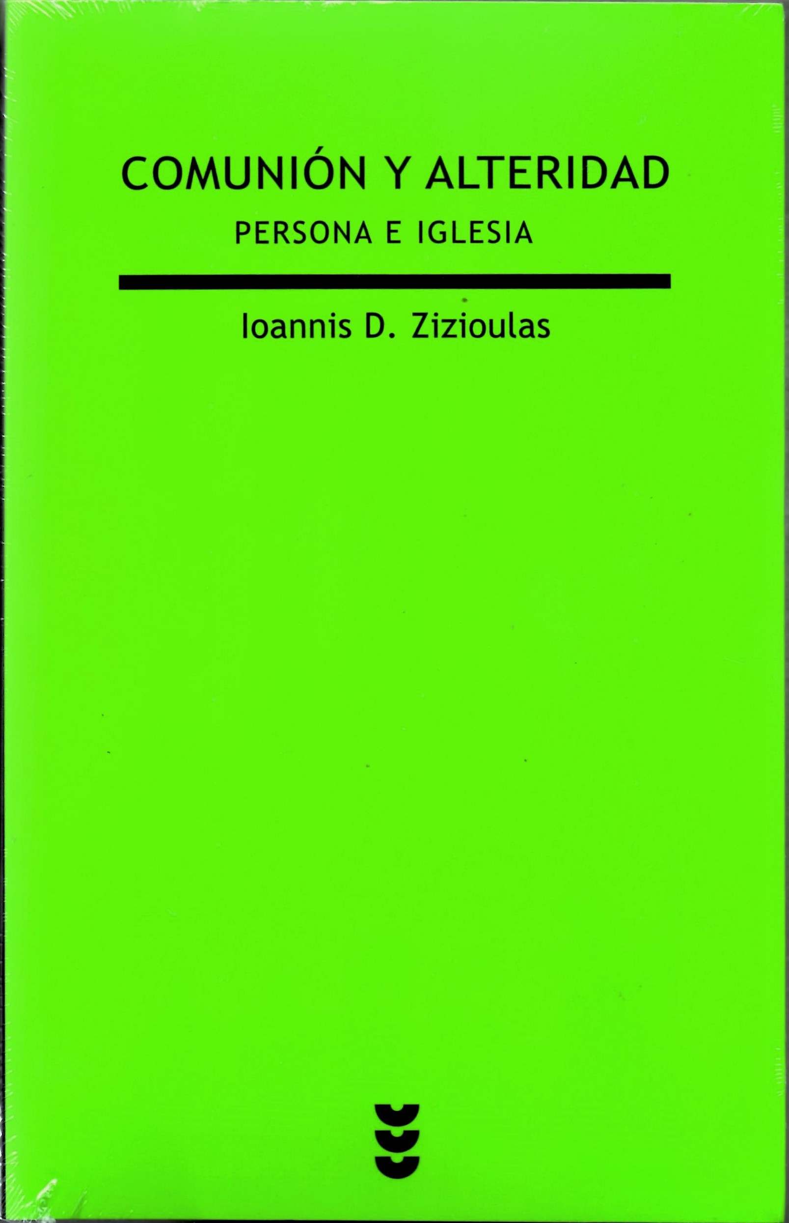 COMUNION Y ALTERIDAD. PERSONA E IGLESIA133005842