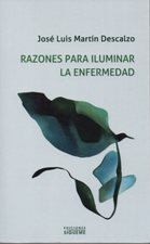 RAZONES PARA ILUMINAR LA ENFERMEDAD