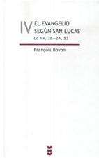 EVANGELIO SEGUN SAN LUCAS 4 (LC. 19, 28-24, 53)161397551