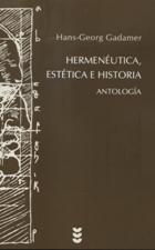 HERMENEUTICA, ESTETICA E HISTORIA. ANTOLOGIA1443059872