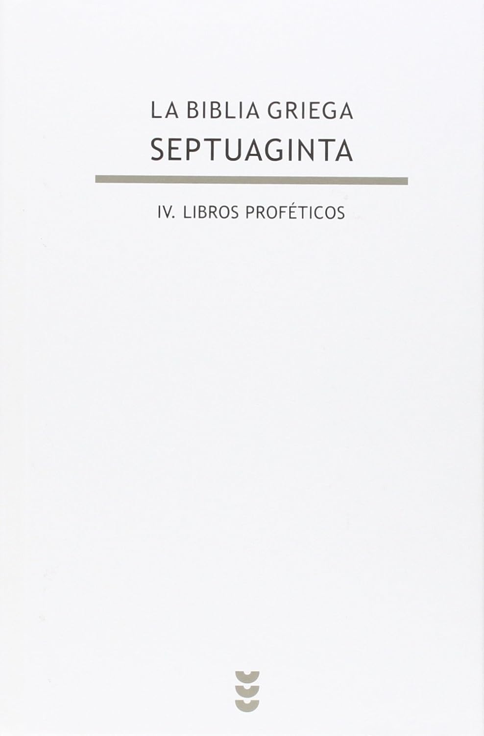 BIBLIA GRIEGA SEPTUAGINTA 4. LIBROS PROFETICOS815320757