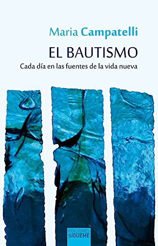 BAUTISMO. CADA DIA EN LAS FUENTES DE LA VIDA NUEVA2084268719