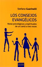CONSEJOS EVANGELICOS. NOTAS PSICOLOGICAS Y ESPIRITUALES DE UN CANTO A TRES598851887