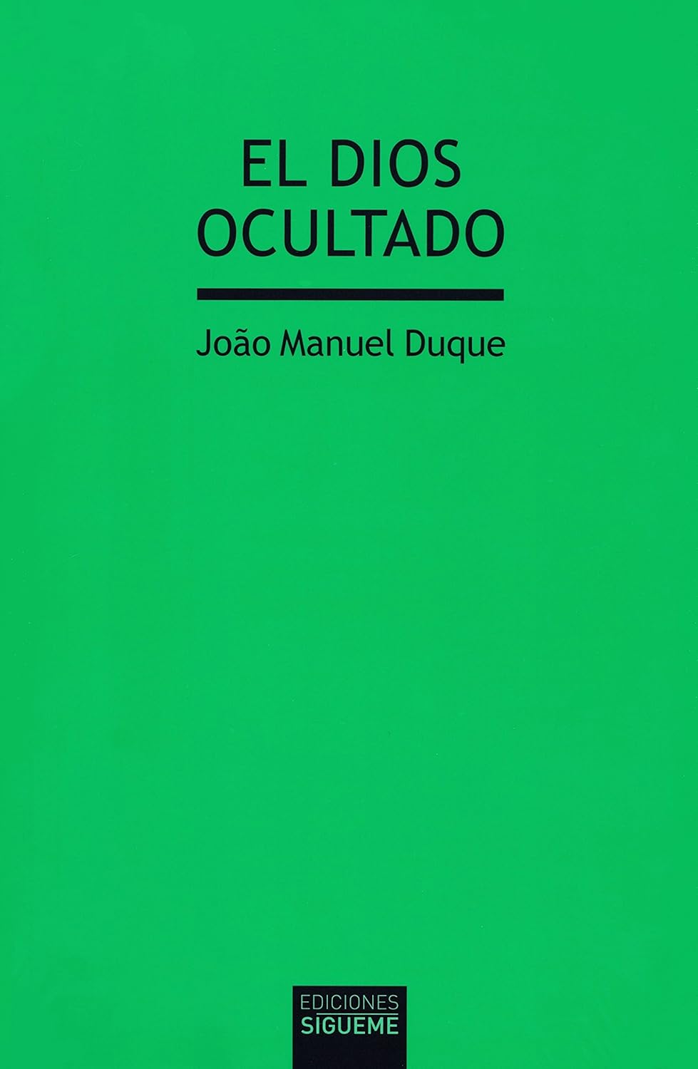 DIOS OCULTADO. EN BUSCA DE UN DIALOGO CRITICO CON LA SOCIEDAD