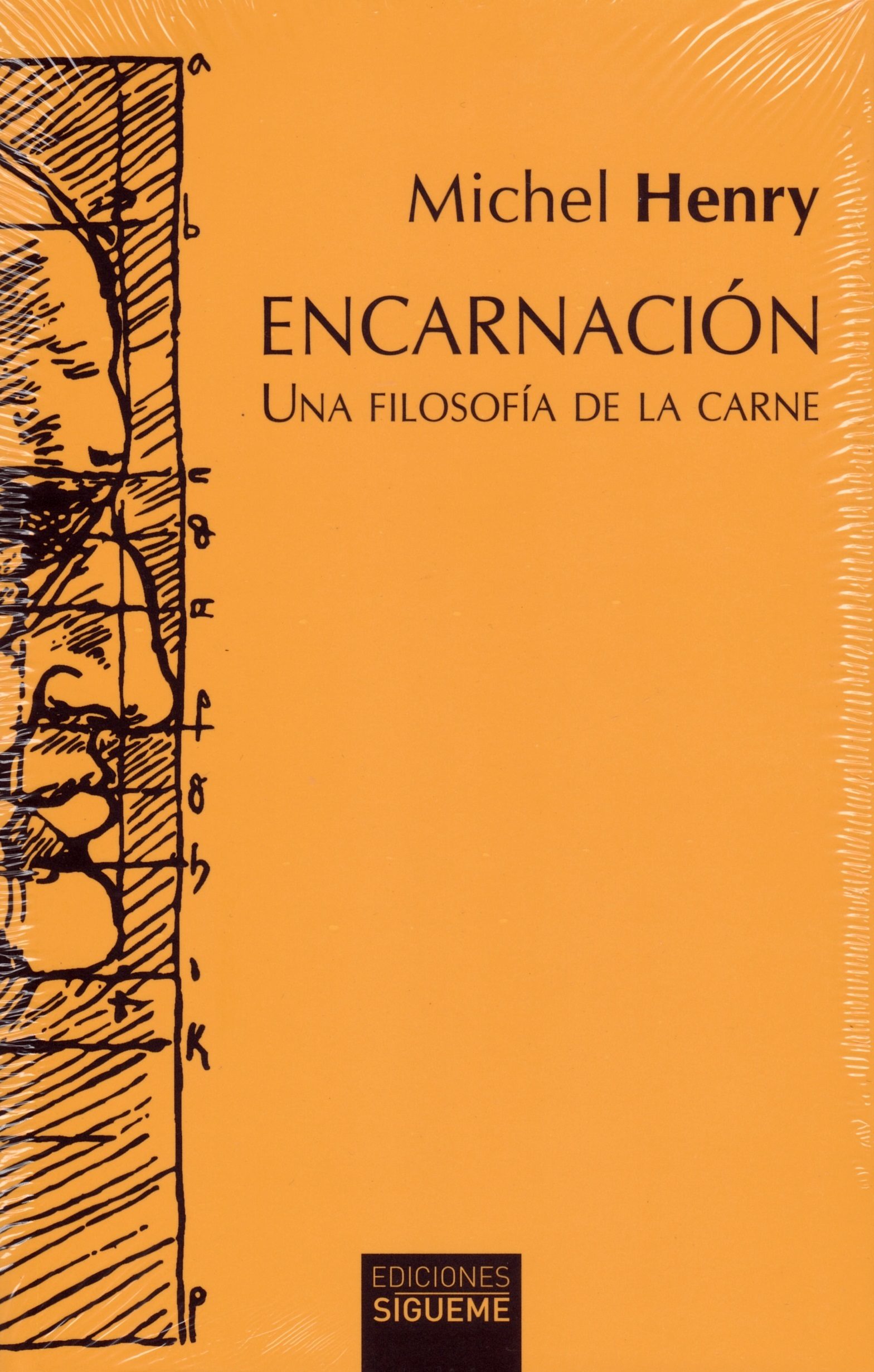 ENCARNACION. UNA FILOSOFIA DE LA CARNE