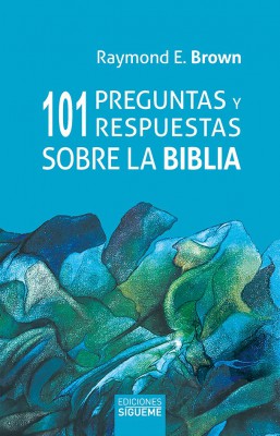 C-101 PREGUNTAS Y RESPUESTAS SOBRE LA BIBLIA1268399605