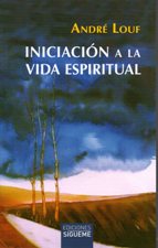 INICIACION A LA VIDA ESPIRITUAL