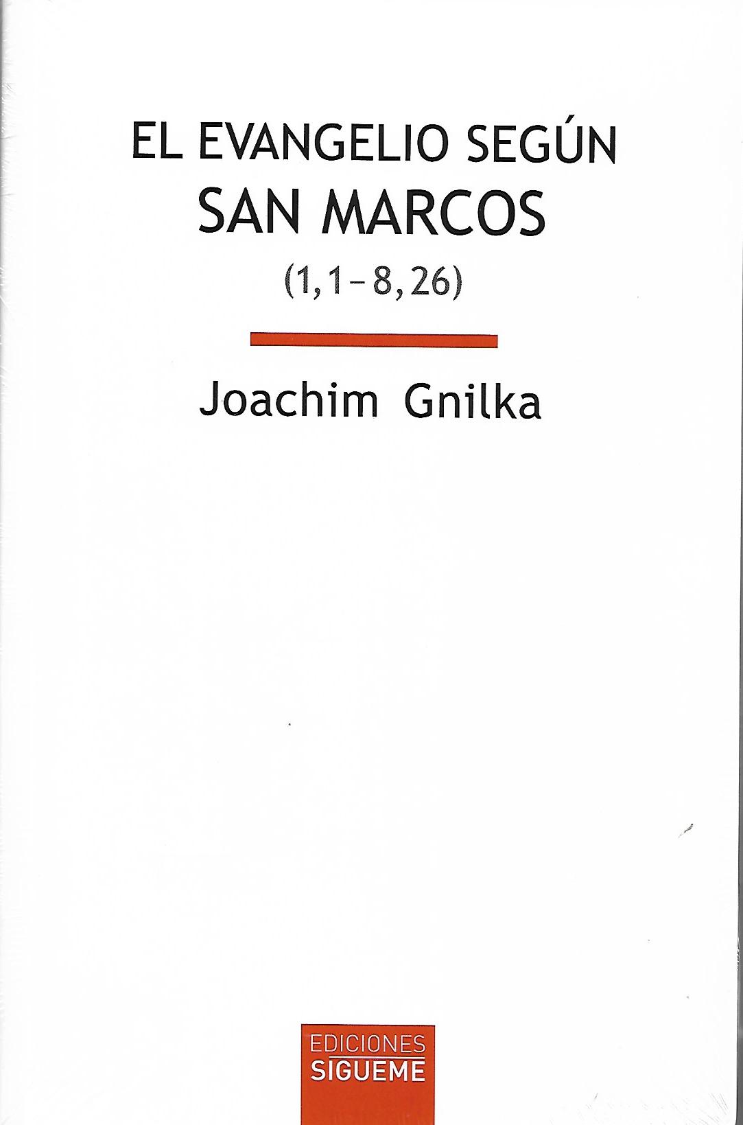 EL EVANGELIO SEGUN SAN MARCOS (1, 1-8, 26)161397551