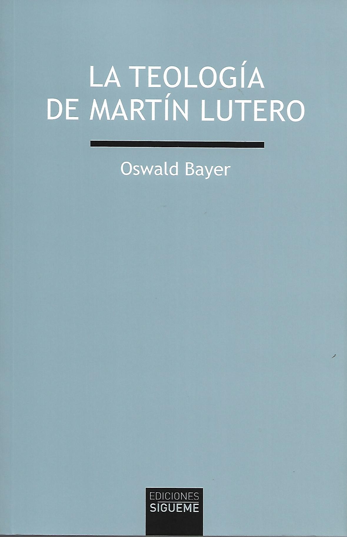 LA TEOLOGIA DE MARTIN LUTERO1708882687
