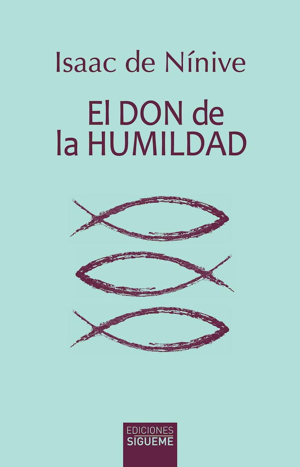 DON DE LA HUMILDAD. ITINERARIO PARA LA VIDA ESPIRITUAL