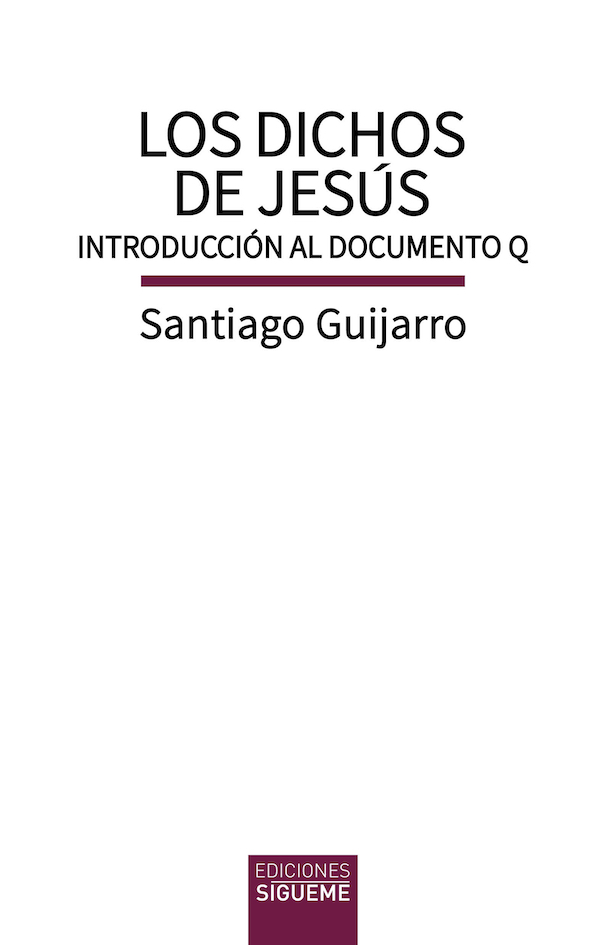 DICHOS DE JESUS. INTRODUCCION AL DOCUMENTO Q1708529938