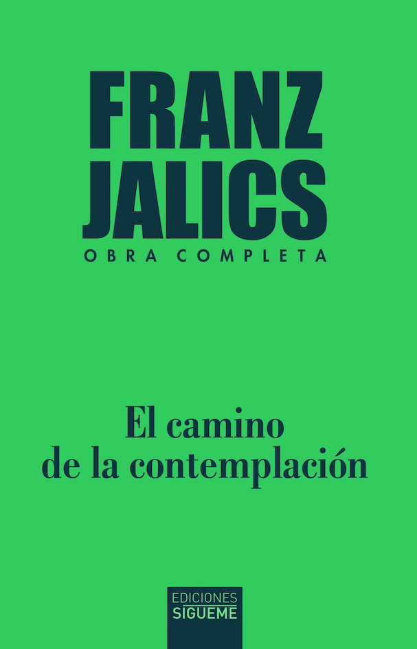 EL CAMINO DE LA CONTEMPLACIÓN (OBRA COMPLETA)