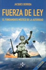 FUERZA DE LEY. EL FUNDAMENTO MISTICO DE LA AUTORIDAD1512505958