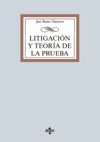 LITIGACION Y TEORIA DE LA PRUEBA