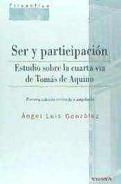 SER Y PARTICIPACION.ESTUDIO SOBRE LA CUARTA VIA DE T.DE245402517