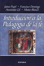 INTRODUCCION A LA PEDAGOGIA DE LA FE