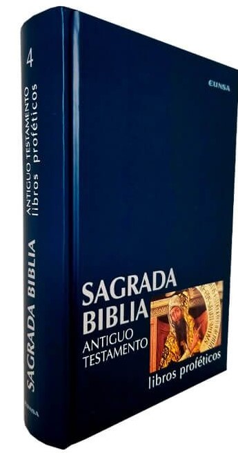 SAGRADA BIBLIA. 4 LIBROS PROFETICOS