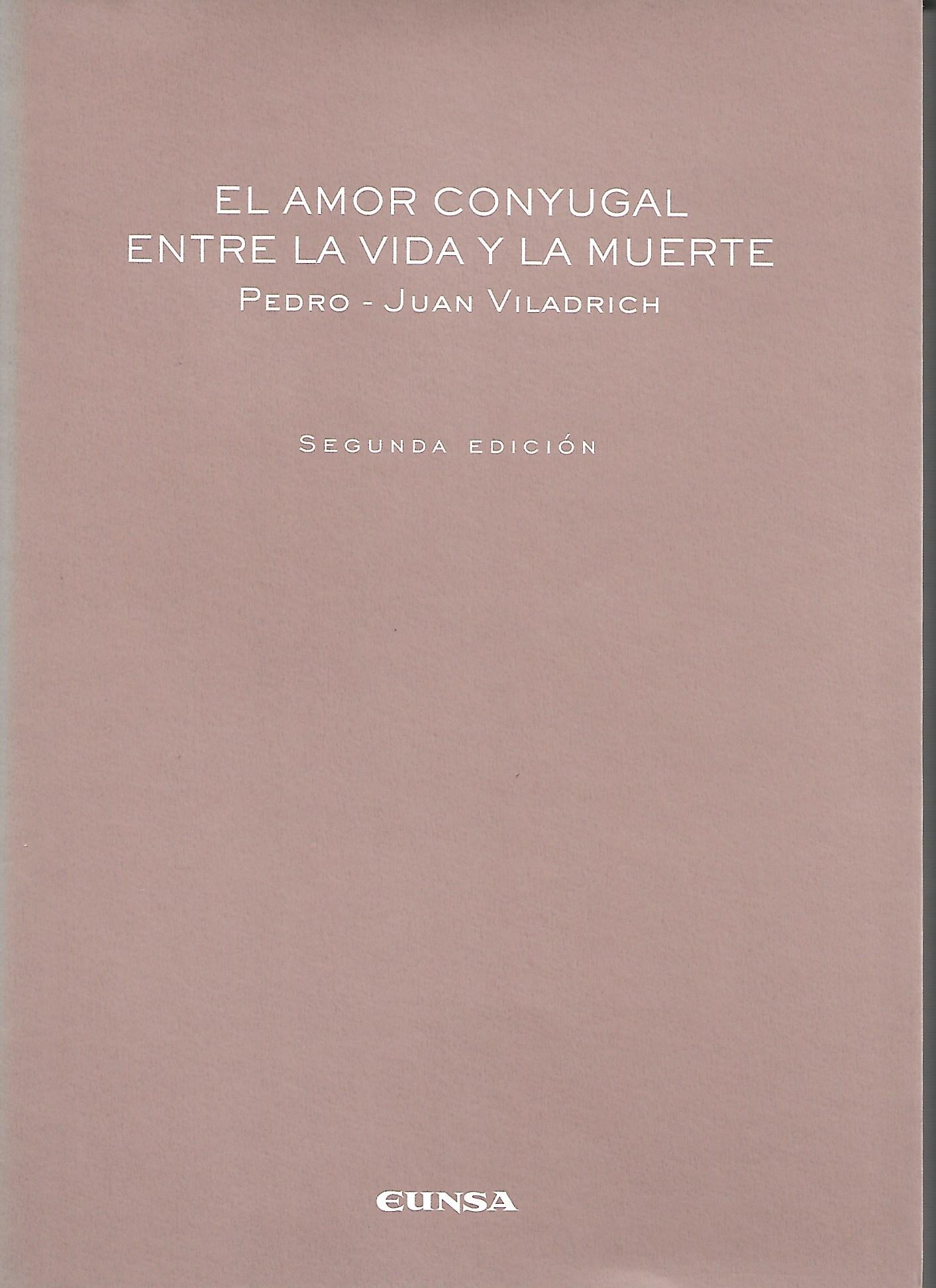 AMOR CONYUGAL ENTRE LA VIDA Y LA MUERTE177941086