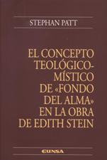 CONCEPTO TEOLOGICO-MISTICO DE (FONDO DEL ALMA) EN LA OBRA DE EDITN STEIN1020500589