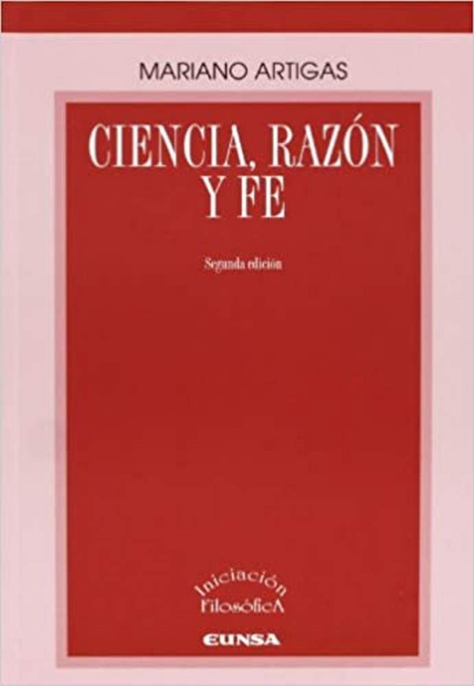 CIENCIA, RAZON Y FE245402517