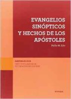 EVANGELIOS SINOPTICOS Y HECHOS DE LOS APOSTOLES161397551