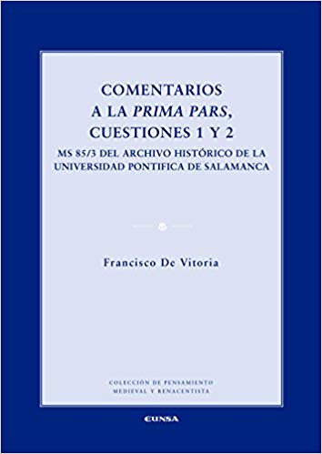 COMENTARIOS A LA PRIMA PARS, CUESTIONES 1 Y 2133005842