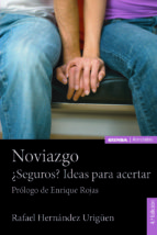NOVIAZGO. ¿SEGUROS? IDEAS PARA ACERTAR