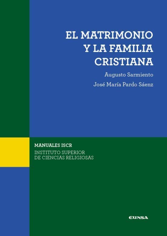 EL MATRIMONIO Y LA FAMILIA CRISTIANA1006621597