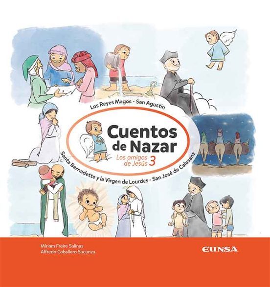 CUENTOS DE NAZAR. LOS AMIGOS DE JESÚS 31810817678