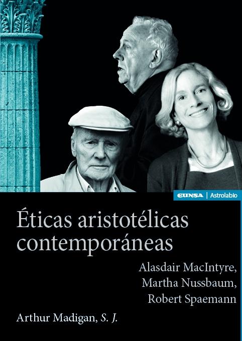 ETICAS ARISTOTELICAS CONTEMPORANEAS