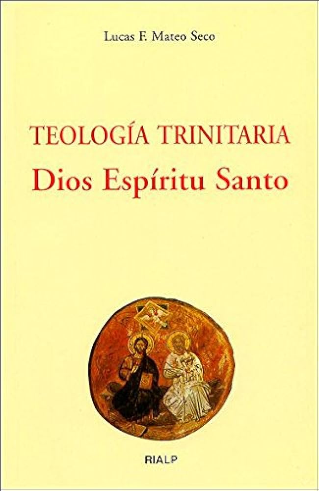 TEOLOGIA TRINITARIA: DIOS ESPIRITU SANTO1708882687